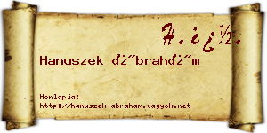 Hanuszek Ábrahám névjegykártya
